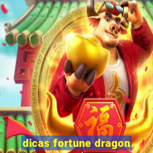 dicas fortune dragon